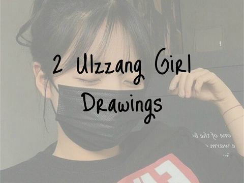 Ulzzang Girl Drawings [2]