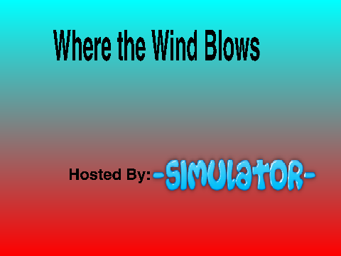 Where the Wind Blows MAP