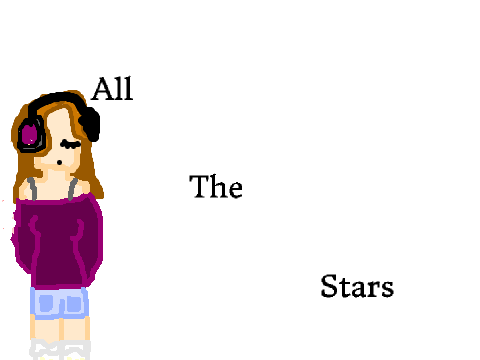 All The Stars ~ Prologue