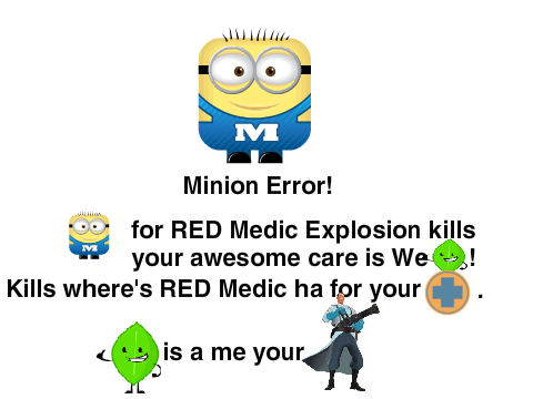 Minion Error!