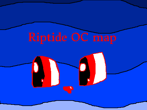 Riptide OC MAP (open)
