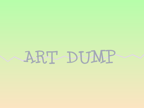Background Art Dump