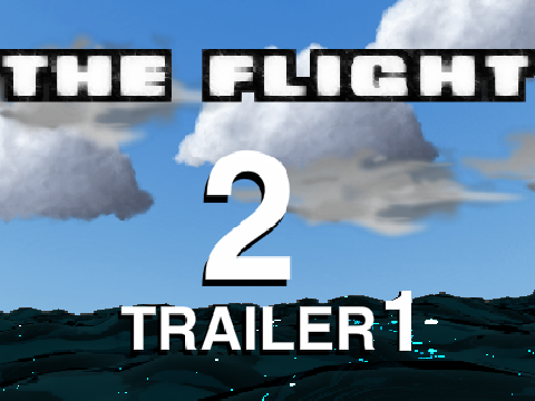 The Flight 2 Trailer 1