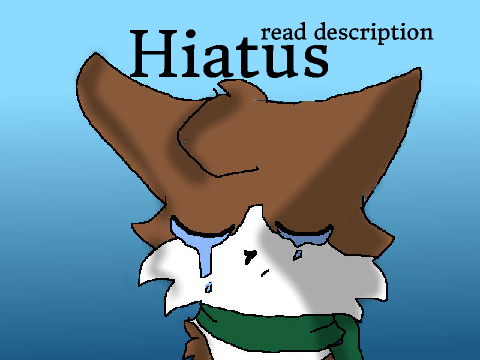 Hiatus