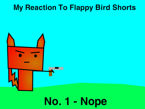 My Reaction To Flappy Bird Shorts - Nope