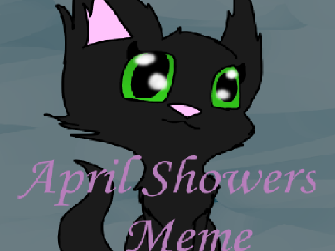 April Showers {MEME}