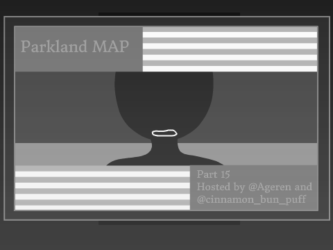 Parkland MAP Part 14