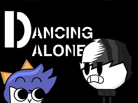 Dancing alone :(