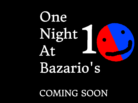 One Night At Bazario's Trailer