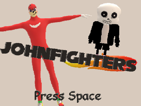 (っ◔◡◔)っ≋JohnFighters≋ (2 Players)