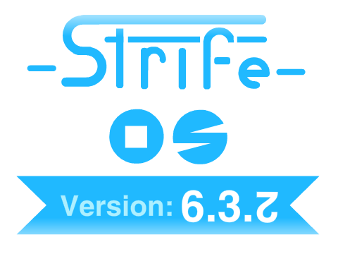 StrifeOS 6.3.2 With New Music