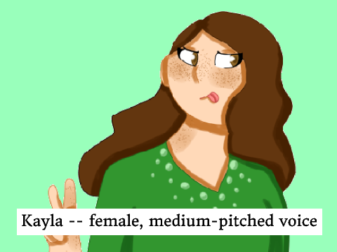 Kayla [Voice requests!]