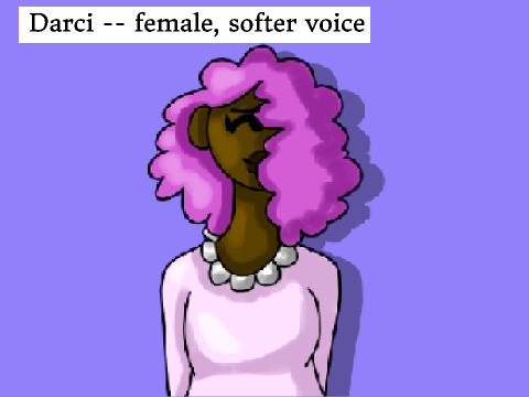 Darci [Voice requests!]