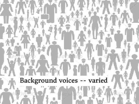 Background voices