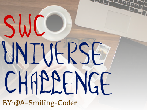 SWC Universe Challenge~Realistic Fiction