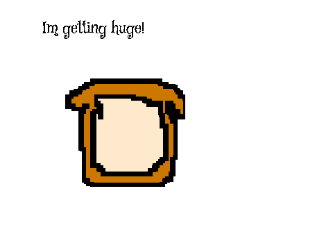 BREAD!