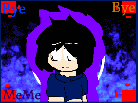 Bye Bye - MEME remix remix