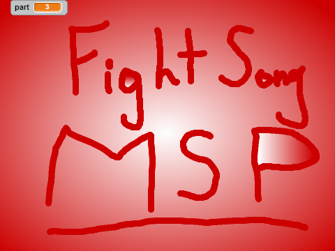 Fight Song MSP part 3
