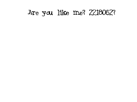 How well do you know me?
