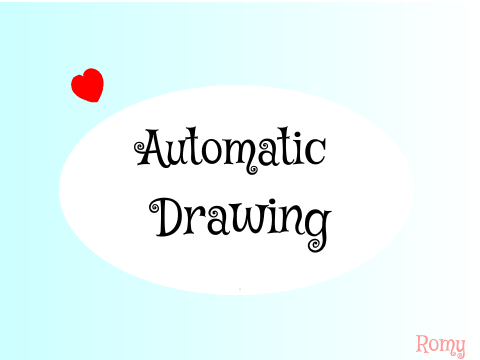 ♡Automatic Drawing♡