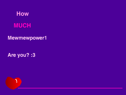 How MUCH Mewmewpower1 are you? :3 remix