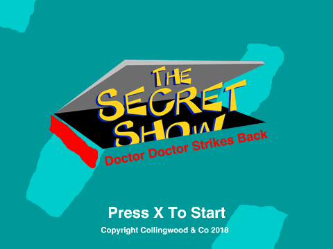 The Secret Show: Doctor Doctor Strikes Back - Tittle Screen