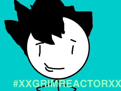 Fan Art for xXGrimReactorXx