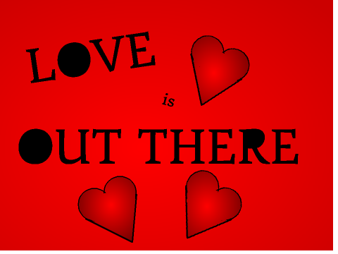 Love is Out There