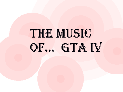 Music of GTA IV
