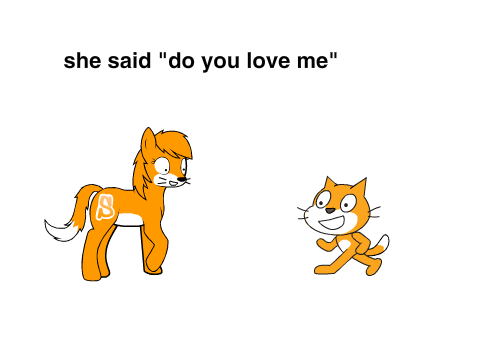 she said do you love me
