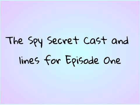SPY SECRET CAST