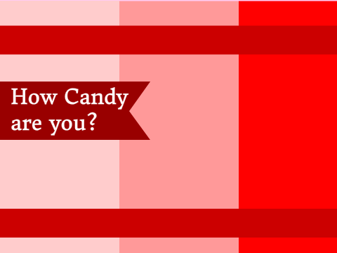 How Candy Are You? || Windy