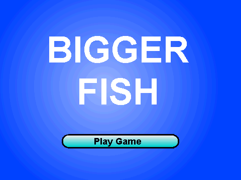 BIGGER FISH GAME -alpha-