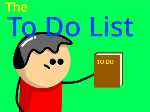 The To Do List