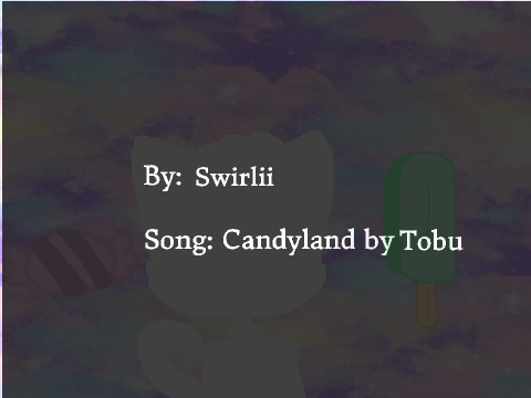 \\ Candyland // ORIGINAL MEME \\