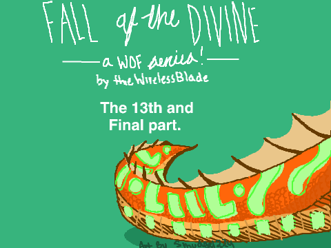 Fall of The Divine: Part 13