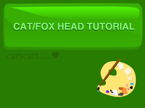 Cat/Fox Head Art Tutorial