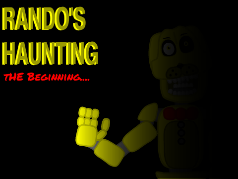RANDO'S HAUNTING: The Beginning