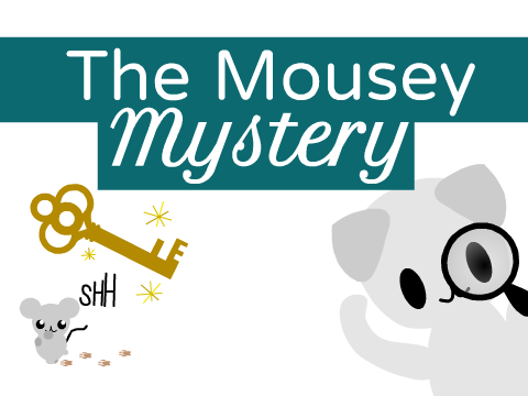 The Mousey Mystery (A Platformerish thing)