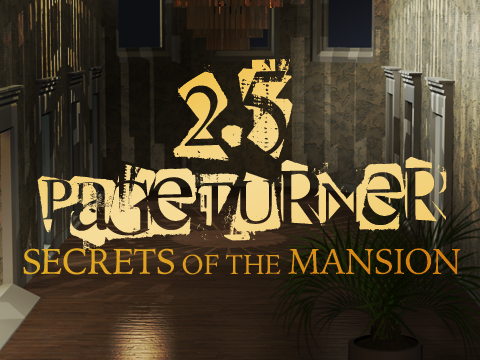 APRIL FOOLS! Pageturner 2.5 - Secrets of the Mansion