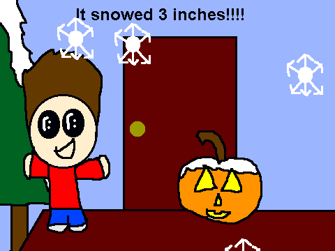 It snowed three inches where I live!