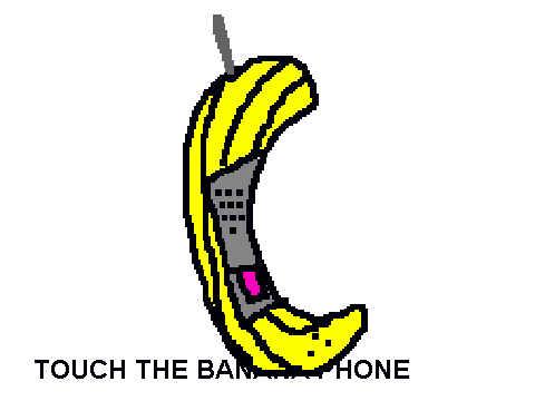 Touch the banana phone