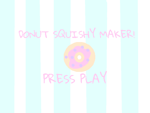 Donut Squishy Maker! 