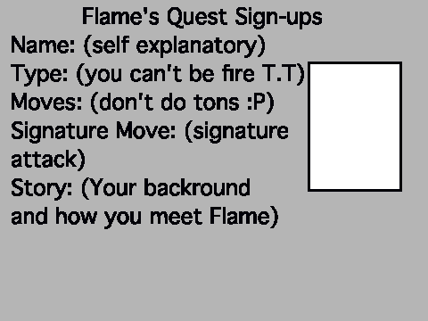 Flame's Quest Sign-ups