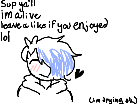 i don't remember making this but here
