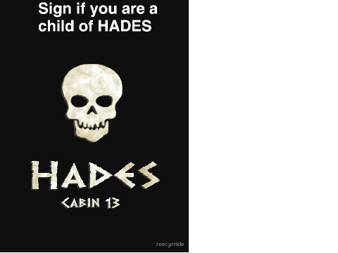 Sign if you are a child of Hades