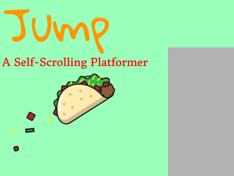 Jump | A Self-Scrolling Platformer