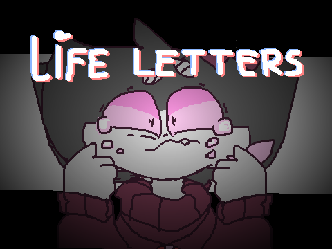 // Life Letters \\ Animation meme !!FLASHES!!