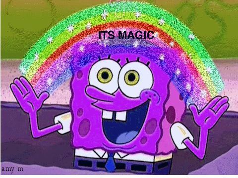 Spongebob  even better its magic