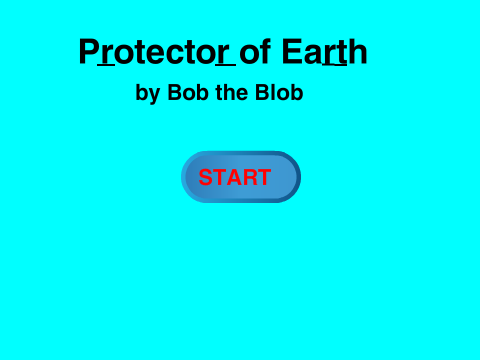 Hackathon Project- Protector of Earth